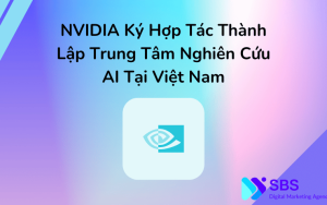 CEO NVIDIA Ký Hợp Tác Thành Lập Trung Tâm Nghiên Cứu AI Tại Việt Nam