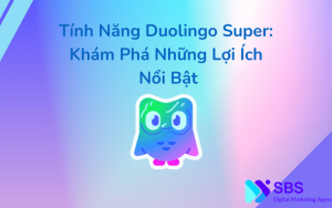Tính Năng Duolingo Super