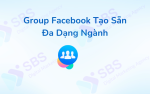 Group Facebook Tạo Sẵn Đa Dạng Ngành