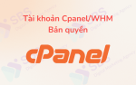 Tài Khoản Cpanel/WHM Bản Quyền